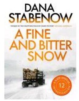 A Fine And Bitter Snow