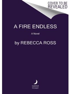A fire endless - Rebecca Ross