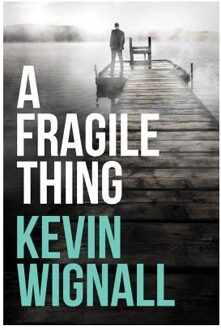 A Fragile Thing