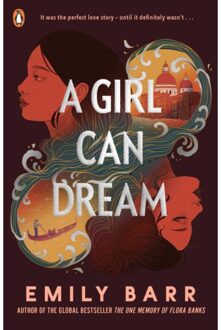 A Girl Can Dream - Emily Barr