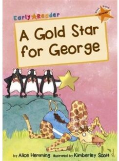 A Gold Star For George - Orange Band - Alice Hemming