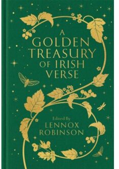 A Golden Treasury Of Irish Verse - Macmillan Collector's Library