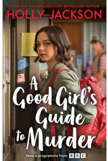 A Good Girl's Guide To Murder - A Good Girl’s Guide To Murder - Holly Jackson
