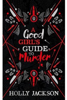A Good Girl’s Guide To Murder Collectors Edition - A Good Girl’s Guide To Murder - Holly Jackson