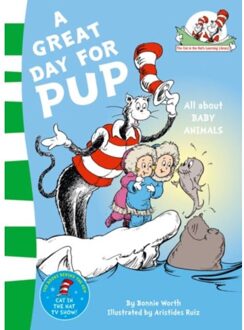 A Great Day For Pup - The Cat In The Hat’s Learning Library - Dr. Seuss
