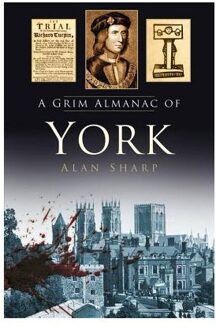 A Grim Almanac of York