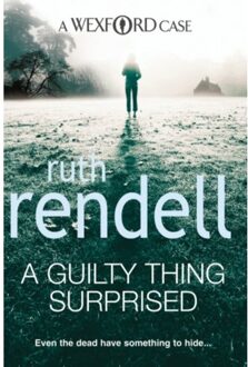 A Guilty Thing Surprised - Wexford - Ruth Rendell