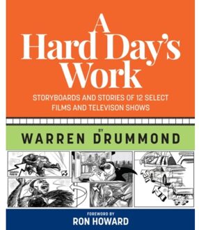 A Hard Day's Work - Warren K Drummond