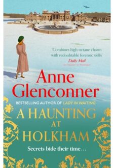 A Haunting At Holkham - Anne Glenconner
