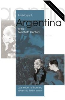 A History of Argentina in the Twentieth Century