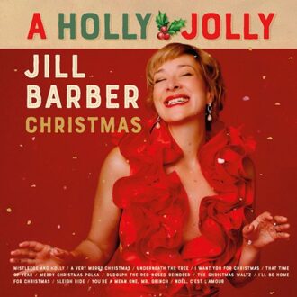 A Holly Jolly Jill Barber Christmas - Jill Barber