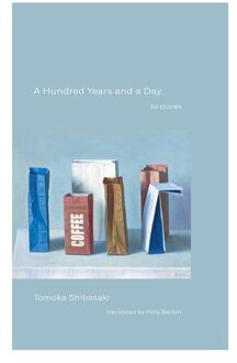 A Hundred Years And A Day - Tomoka Shibasaki