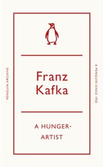 A Hunger-Artist - Penguin Archive - Franz Kafka