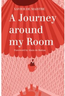 A Journey Around My Room And A Nocturnal Expedition Around My Room - Alma Classics - Xavier de Maistre