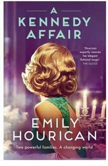 A Kennedy Affair - Emily Hourican