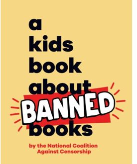 A Kids Book About Banned Books - A Kids Book - National Coalition Against Censo