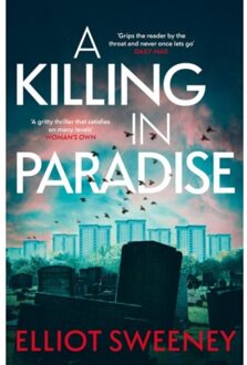 A Killing In Paradise - A Dylan Kasper Thriller - Sweeney, Elliot F.