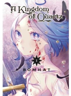 A Kingdom Of Quartz 1 - A Kingdom Of Quartz - Bomhat