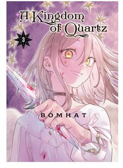 A Kingdom Of Quartz 3 - A Kingdom Of Quartz - Bomhat