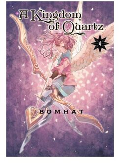 A Kingdom Of Quartz 4 - A Kingdom Of Quartz - Bomhat