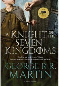 A Knight Of The Seven Kingdoms - Het Lied Van Ijs En Vuur - George R.R. Martin