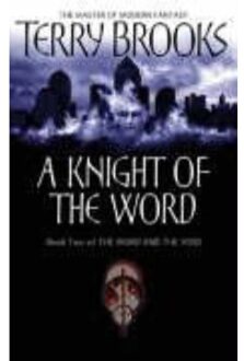 A Knight Of The Word: The Word and the Void