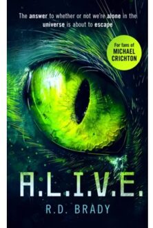 A.L.I.V.E. - The A.L.I.V.E. Series - R.D. Brady