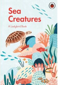 A Ladybird Book: Sea Creatures - A Ladybird Book