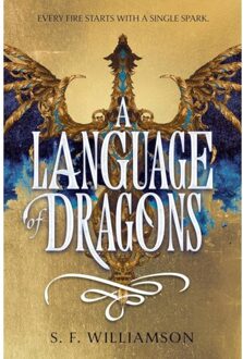A Language Of Dragons - Language Of Dragons - S. F. Williamson
