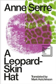 A Leopard-Skin Hat - Anne Serre