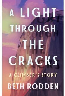 A Light Through The Cracks - Beth Rodden