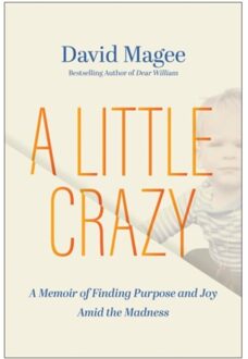 A Little Crazy - Magee, David