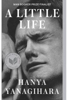 A Little Life - Boek Hanya Yanagihara (0804172706)