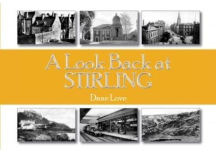 A Look Back At Stirling - Love, Dane