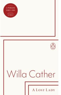 A Lost Lady - Penguin Archive - Willa Cather