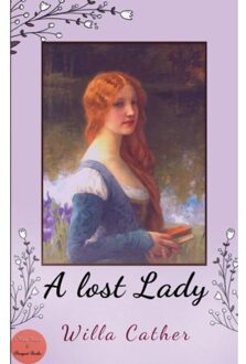 A Lost Lady - Willa Cather
