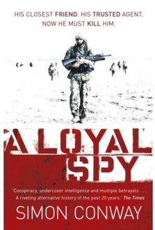 A Loyal Spy - Simon Conway