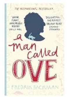 A Man Called Ove - Boek Fredrik Backman (1473616344)