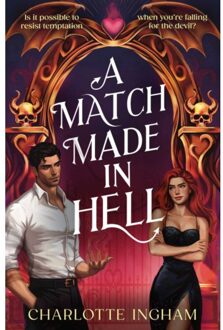A Match Made In Hell - Charlotte Ingham