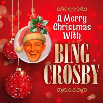 A Merry Christmas With Bing Crosby - Bing Crosby