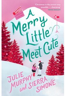 A Merry Little Meet Cute - Julie Murphy