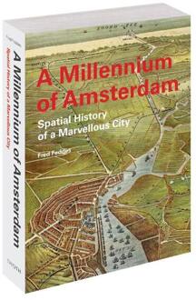 A Millennium of Amsterdam -  Fred Feddes (ISBN: 9789068688825)