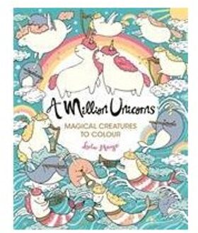 A Million Unicorns - A Million Creatures To Colour - Lulu Mayo