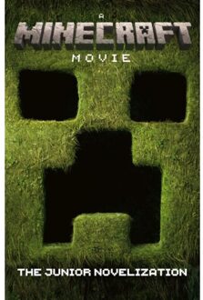 A Minecraft Movie: The Junior Novelization - Mojang AB