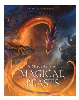 A Miscellany of Magical Beasts