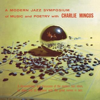 A Modern Jazz Symposium Of Music And Poetry - Charles Mingus
