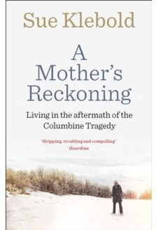 A Mother's Reckoning