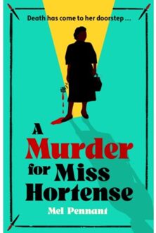 A Murder For Miss Hortense - Mel Pennant
