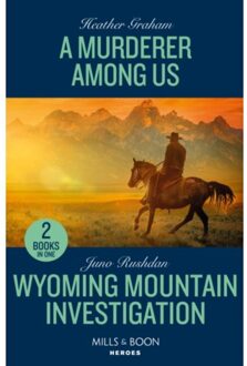 A Murderer Among Us / Wyoming Mountain Investigation - Graham, Heather