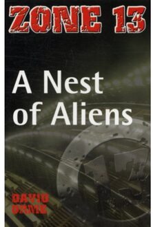 A Nest Of Aliens - Zone 13 - Orme David